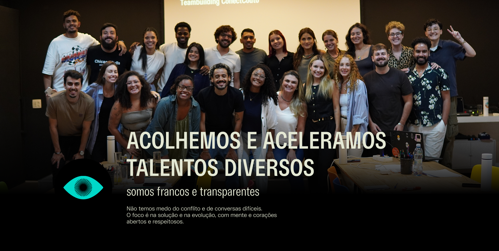 ACOLHEMOS E ACELERAMOS