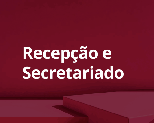 Recepção e Secretariado